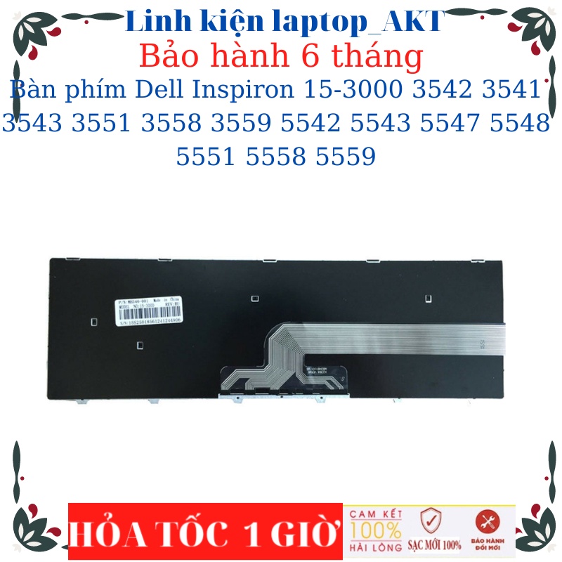 Bàn phím Laptop Dell Inspiron 15-3000 3542 3541 3543 3546 3551 3558 3568 3559 5542 5543 5547 5548 5551 5558 5559