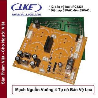 mạch nguồn 4 tụ LKE ( Có bảo vệ loa )