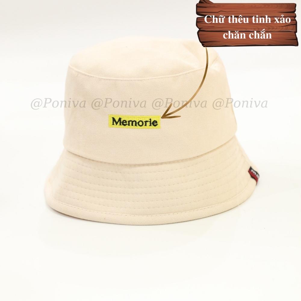 Mũ bucket  ❤️ Nón tai bèo vành cụp thêu chữ MEMORIE nhiều màu sắc form unisex BK03 Ulzzang Thời trang PONIVA siêu hot