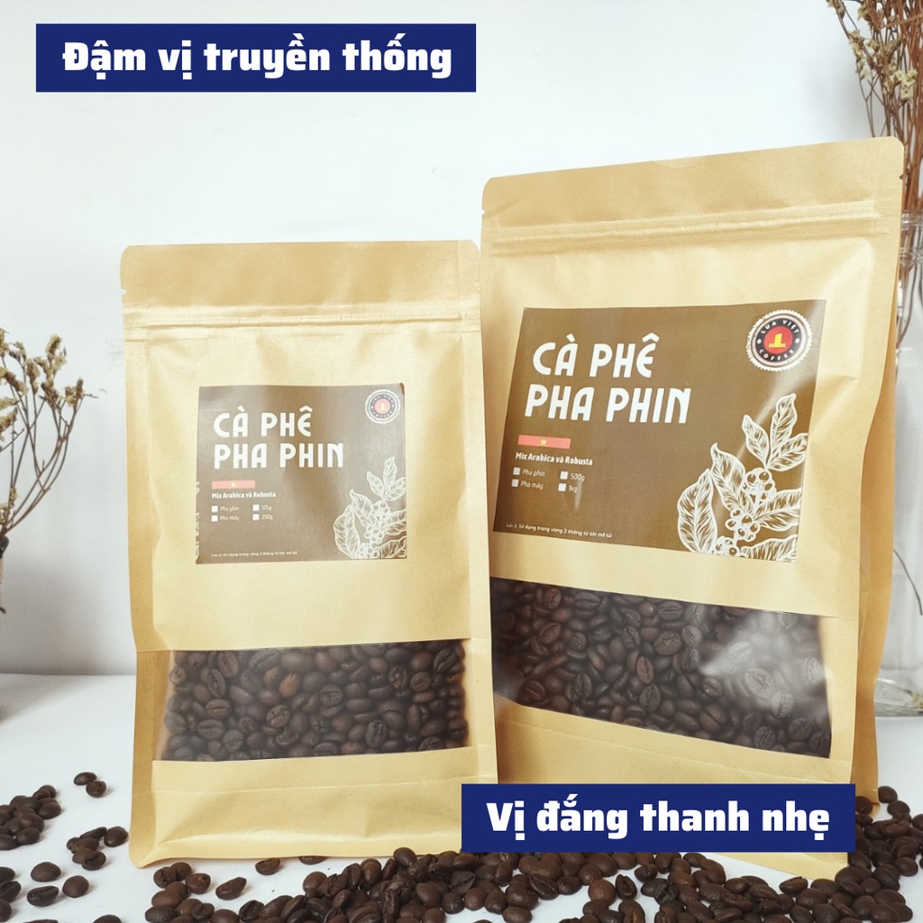 Cà phê nguyên chất cafe rang xay pha phin vị Việt không chất phụ gia đậm đà hương vị truyền thống chế biến tự nhiên 100%