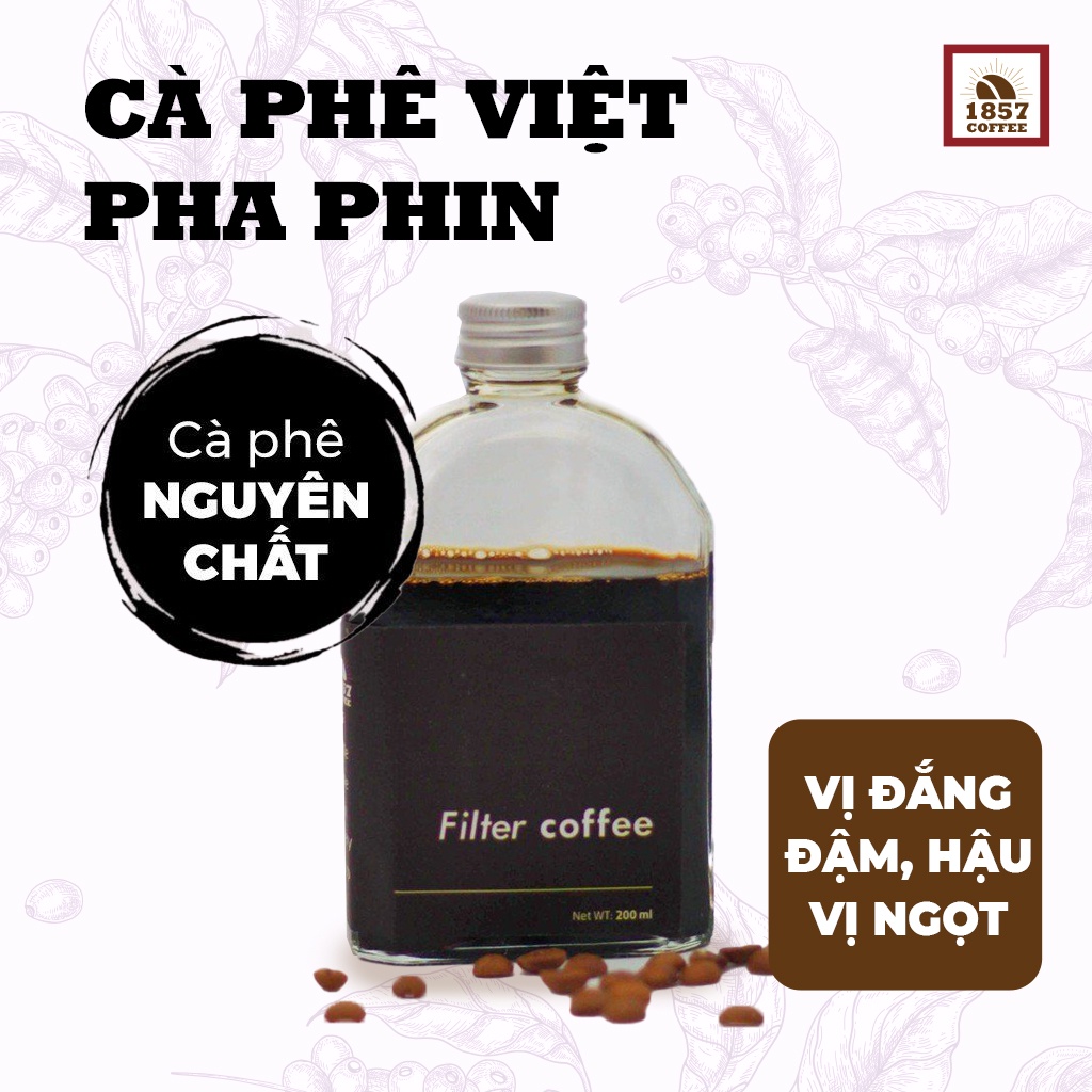 Cà phê phin việt Robusta pha sẵn nguyên chất, cà phê phin rang mộc chai 200ml - 1857 Coffee