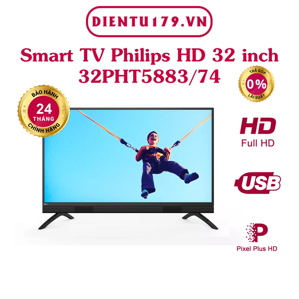 Smart Tivi Philips 32 Inch Full HD - 32PFT5883/74