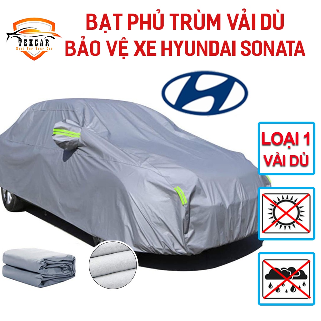 [HYUNDAI SONATA] Bạt vải dù phủ trùm kín bảo vệ xe ô tô 5 chỗ hyundai sonata chất liệu vải dù oxford cao cấp , áo trùm