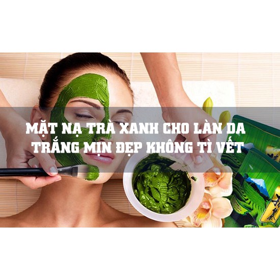 &lt;KÈM QUÀ HOT&gt; 100Gr bột trà xanh đắp mặt LOẠI 1 nguyên chất Organic, àm mờ sẹo mụn, Chống lão hóa, ngăn ngừa nếp nhăn...