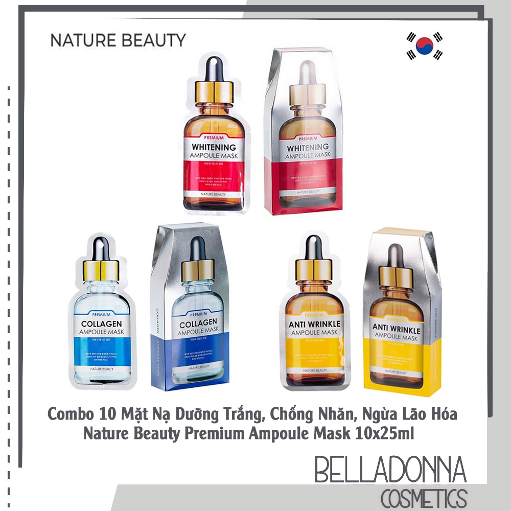 Combo 10 Mặt Nạ Dưỡng Trắng, Chống Nhăn, Ngừa Lão Hóa Nature Beauty Premium Ampoule Mask 10x25ml