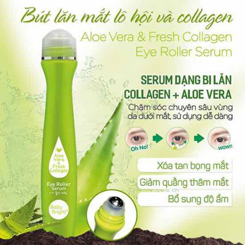 Bút Lăn Mắt Lô Hội Và Collagen Tươi Baby Bright Aloe Vera Fresh Collagen Eye Roller Serum 15ml