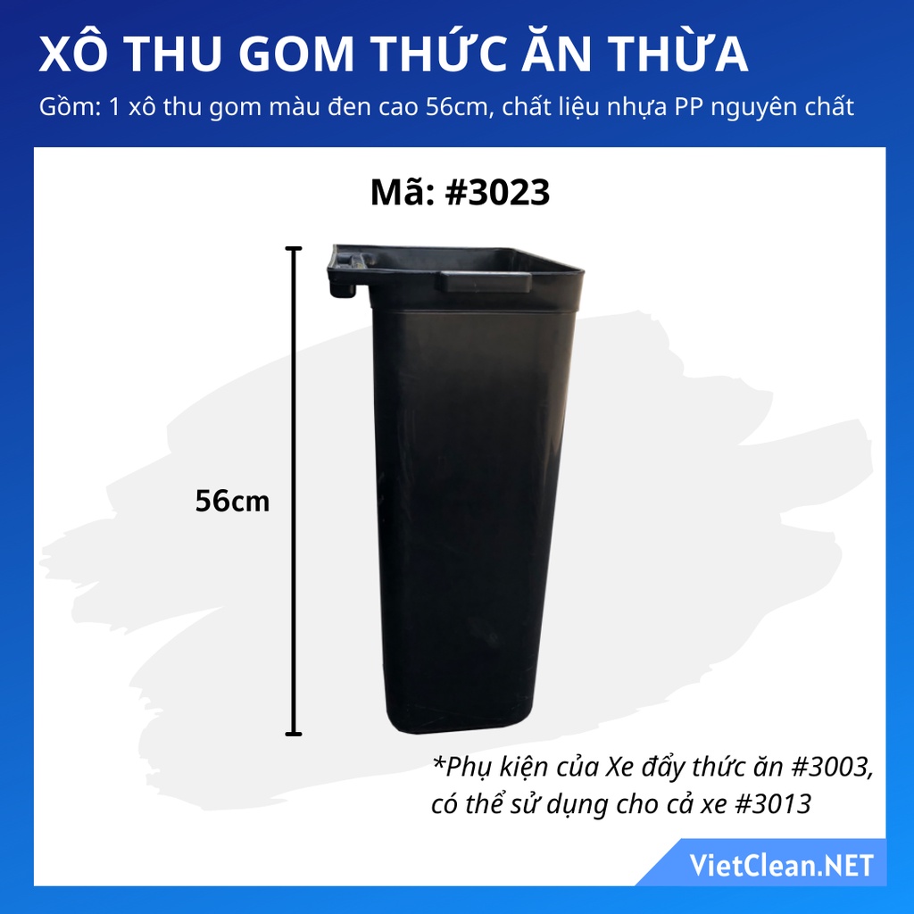 Xô thu gom thức ăn, sử dụng cho xe đẩy thức ăn #3003, cao 56cm, chất liệu nhựa PP an toàn khi sử dụng