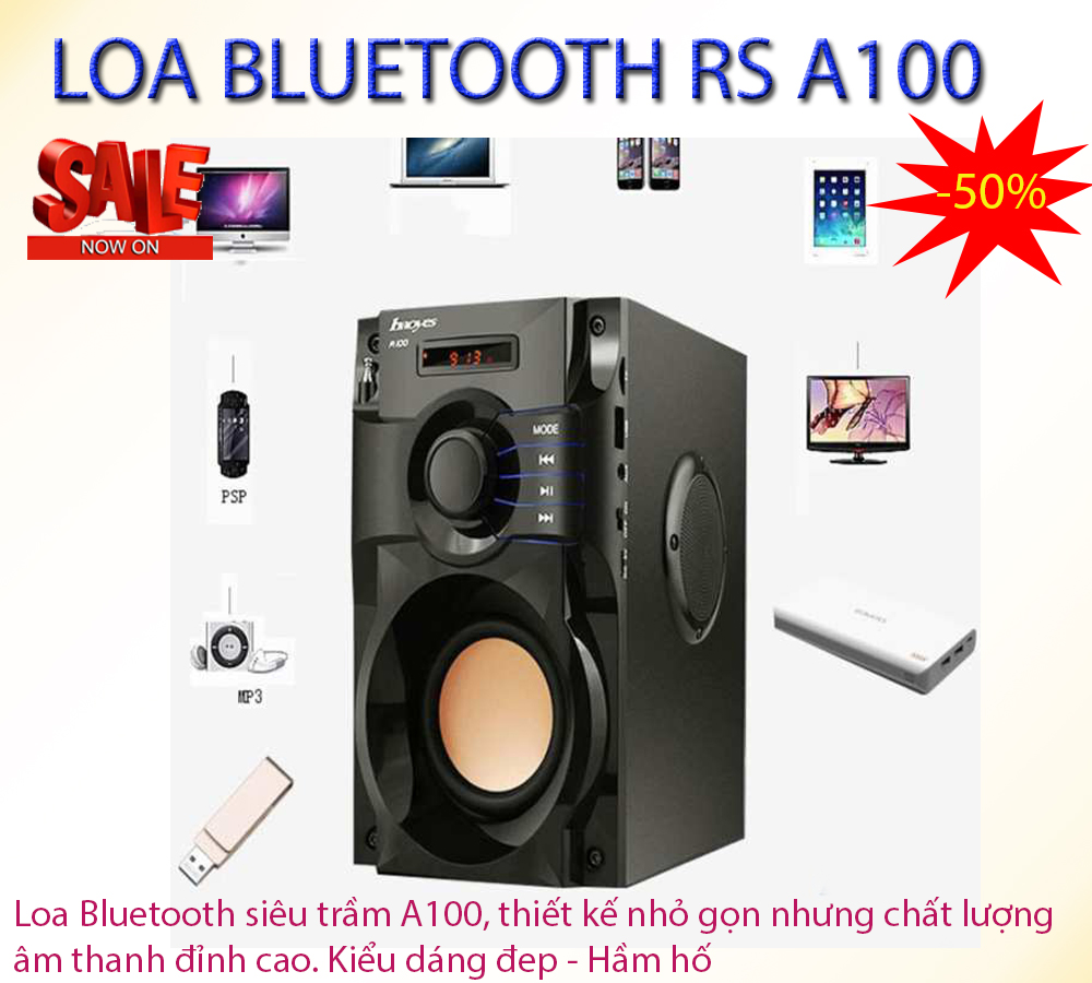 CHỌN NGAY LOA BLUETOOTH RS A100 Siêu Trầm, Âm Thanh chuẩn cực đỉnh Bảo hành 1 đổi 1 Sản phẩm trên toàn quốc