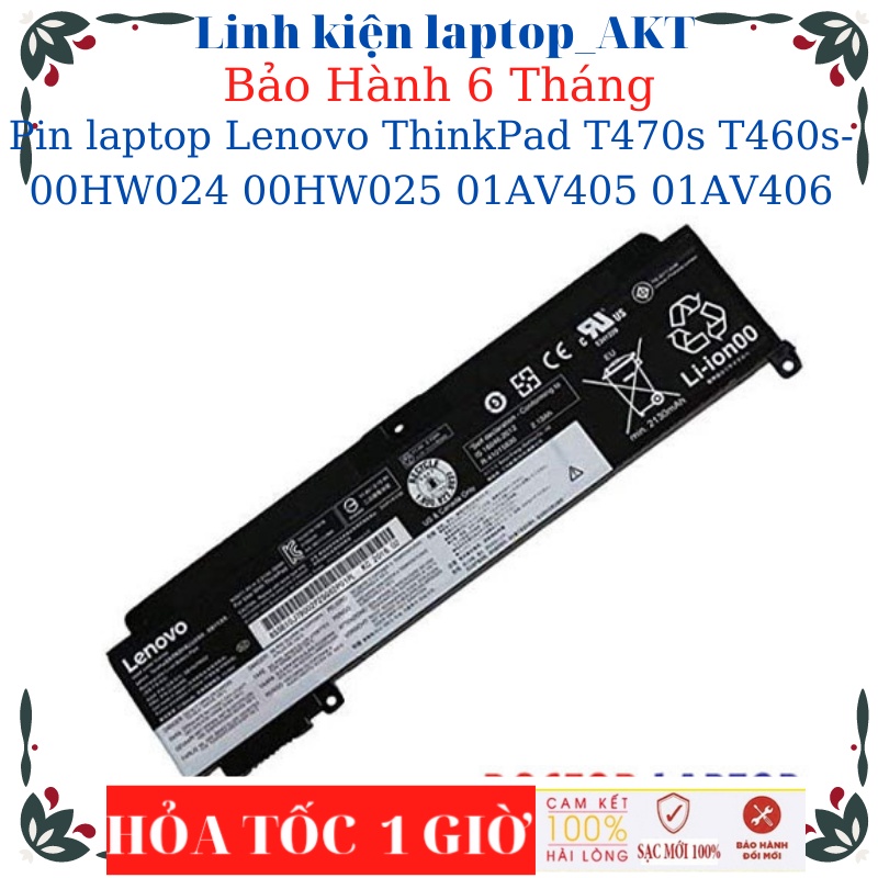 Pin laptop Lenovo ThinkPad T470s T460s- 00HW024 00HW025 01AV405 01AV406