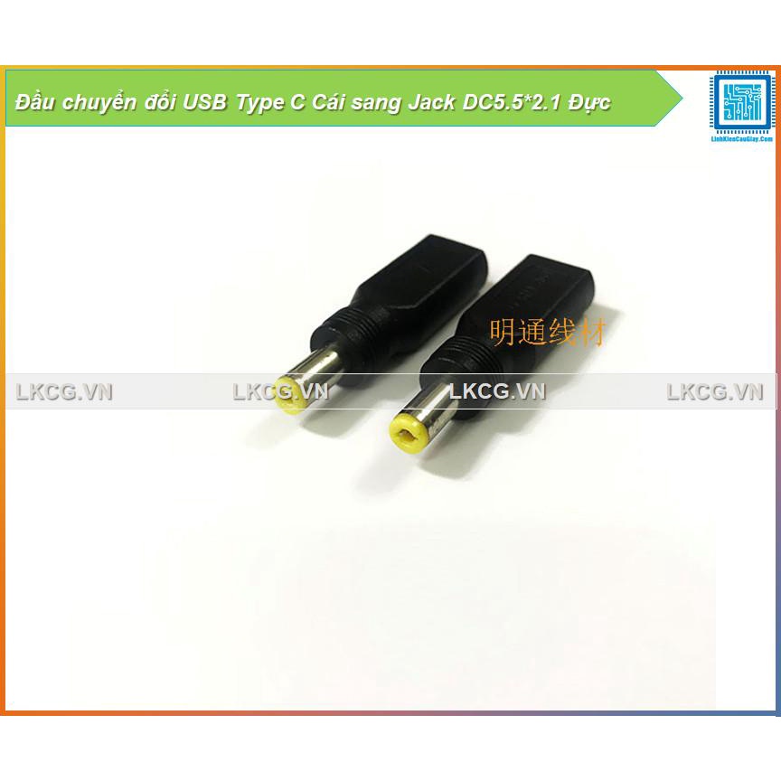 [FreeShip] Đầu chuyển đổi USB Type C Cái sang Jack DC5.5*2.1 Đực