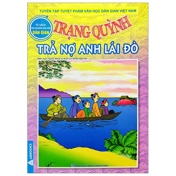 Sách Trạng Quỳnh - Tập 12: Trả Nợ Anh Lái Đò