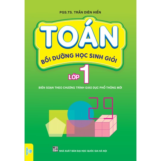 Sách - Toán Bồi Dưỡng Học Sinh Giỏi Lớp 1 - Biên soạn theo CT GDPT mới - ndbooks