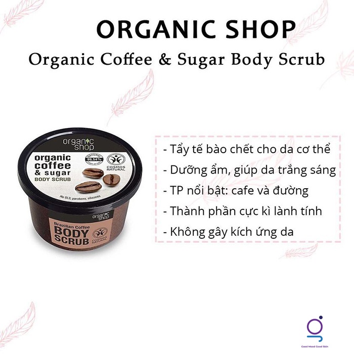 Tẩy tế bào chết cà phê Organic Shop - Organic Coffee &amp; Sugar Body Scrub 250ml