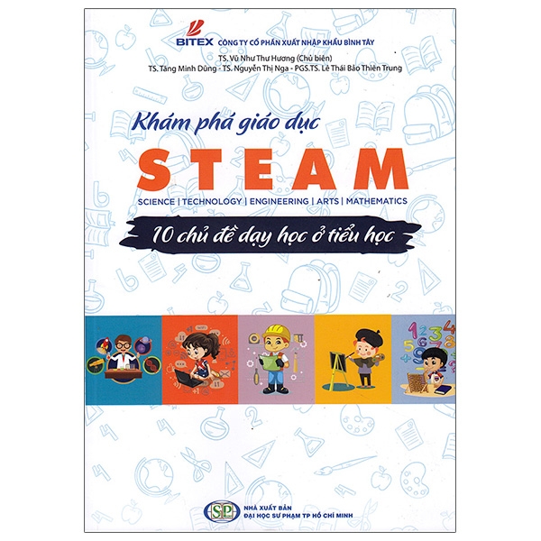 Sách Khám Phá Giáo Dục Steam - 10 Chủ Đề Dạy Học Ở Tiểu Học