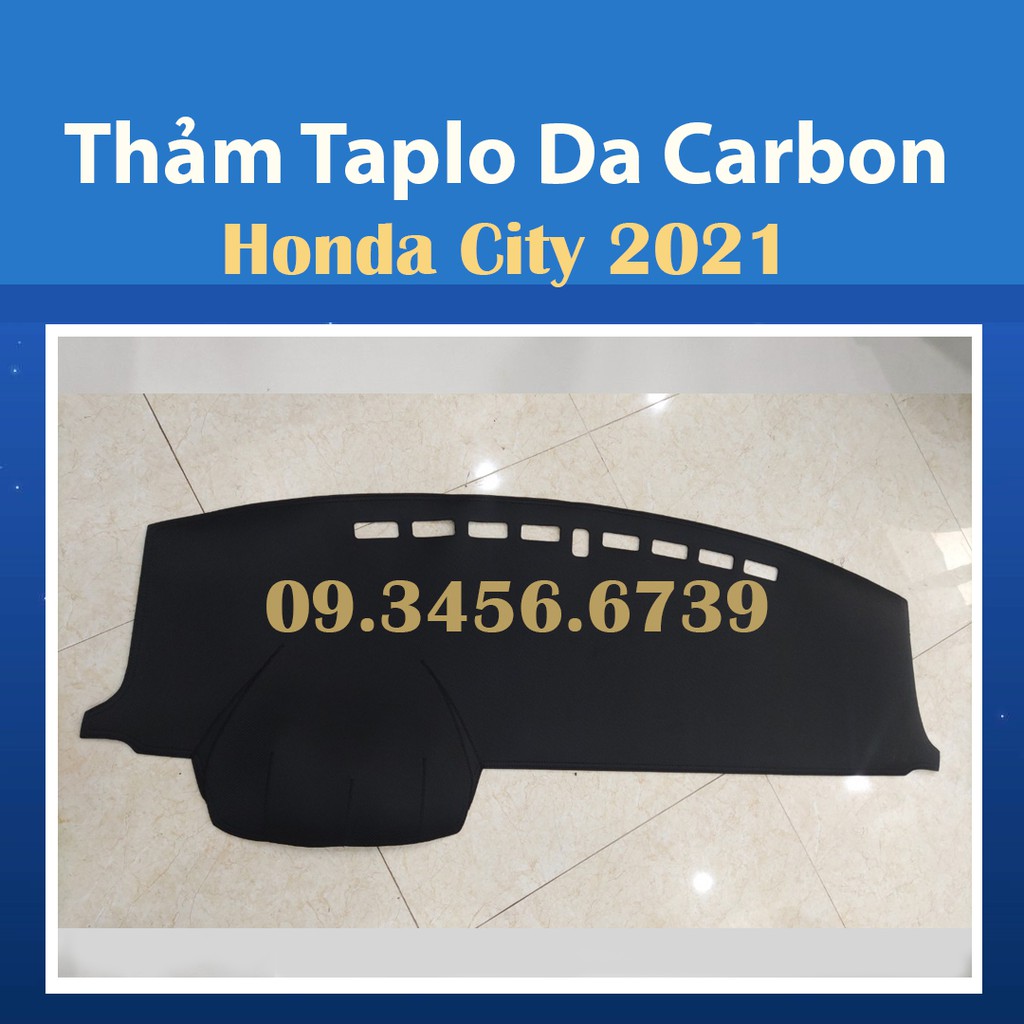 Thảm Taplo Da Carbon Xe Honda City 2021 2022 Chất Liệu Da Cao Cấp