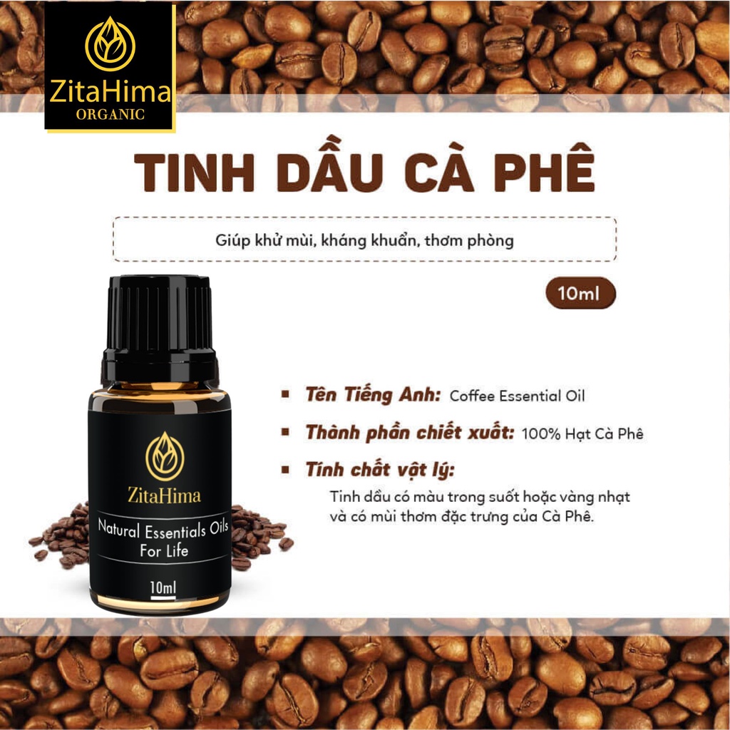 Tinh dầu Thiên Nhiên, Xông Phòng, Khử Mùi Cà Phê ZitaHima dung tích 10ml