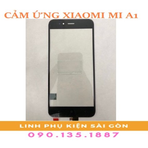 CẢM ỨNG XIAOMI MI A1