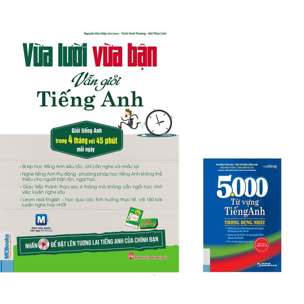 Sách- Combo Vừa lười vừa bận vẫn giỏi Tiếng anh + 5000 Từ Vựng Tiếng Anh Thông Dụng Nhất