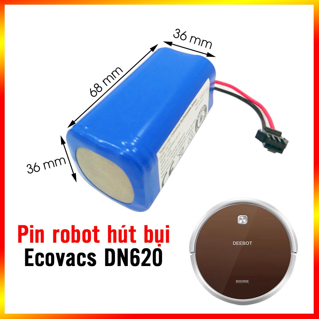 Pin robot hút bụi Ecovacs DN620 - Hàng chính hãng bảo hành 3 tháng ( Lỗi 1 đổi 1 trong 3 tháng)