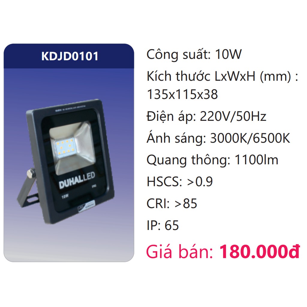 Đèn LED pha Duhal 10W SDJD0101 KDJD0101