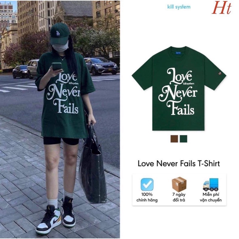 Áo phông love never HT11