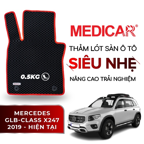 MEDICAR - Thảm Lót Sàn ô tô Mercedes GLB-Class X247 (2019 - Hiện tại)