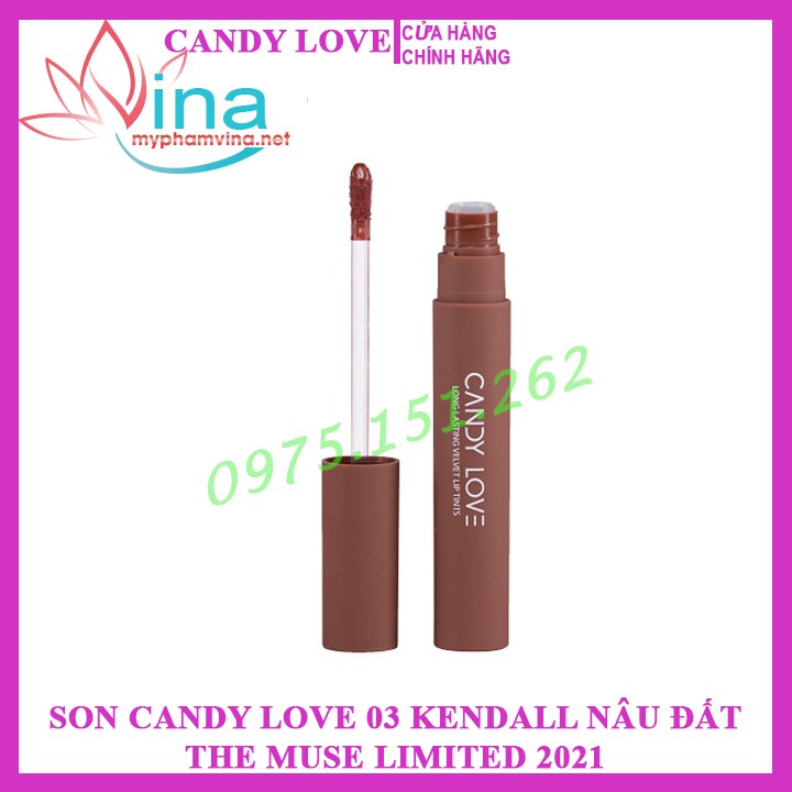 SON CANDY LOVE 03 KENDALL NÂU ĐẤT – THE MUSE LIMITED 2021