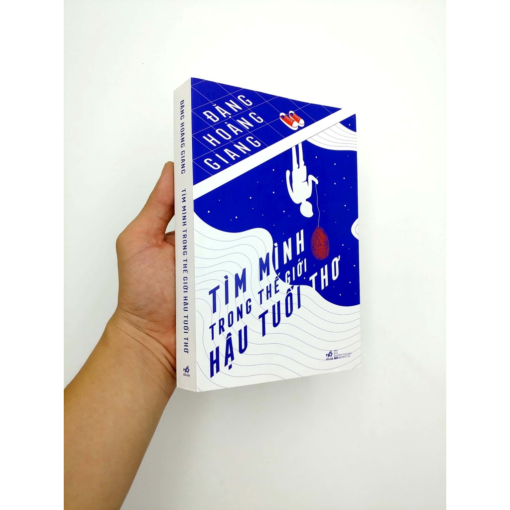 Sách Nhã Nam - Tìm Mình Trong Thế Giới Hậu Tuổi Thơ