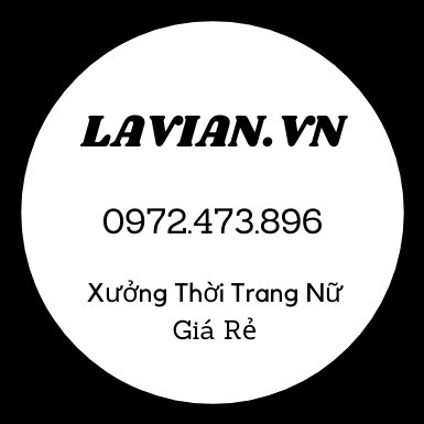 XƯỞNG MAY QUẦN NỮ LAVIAN