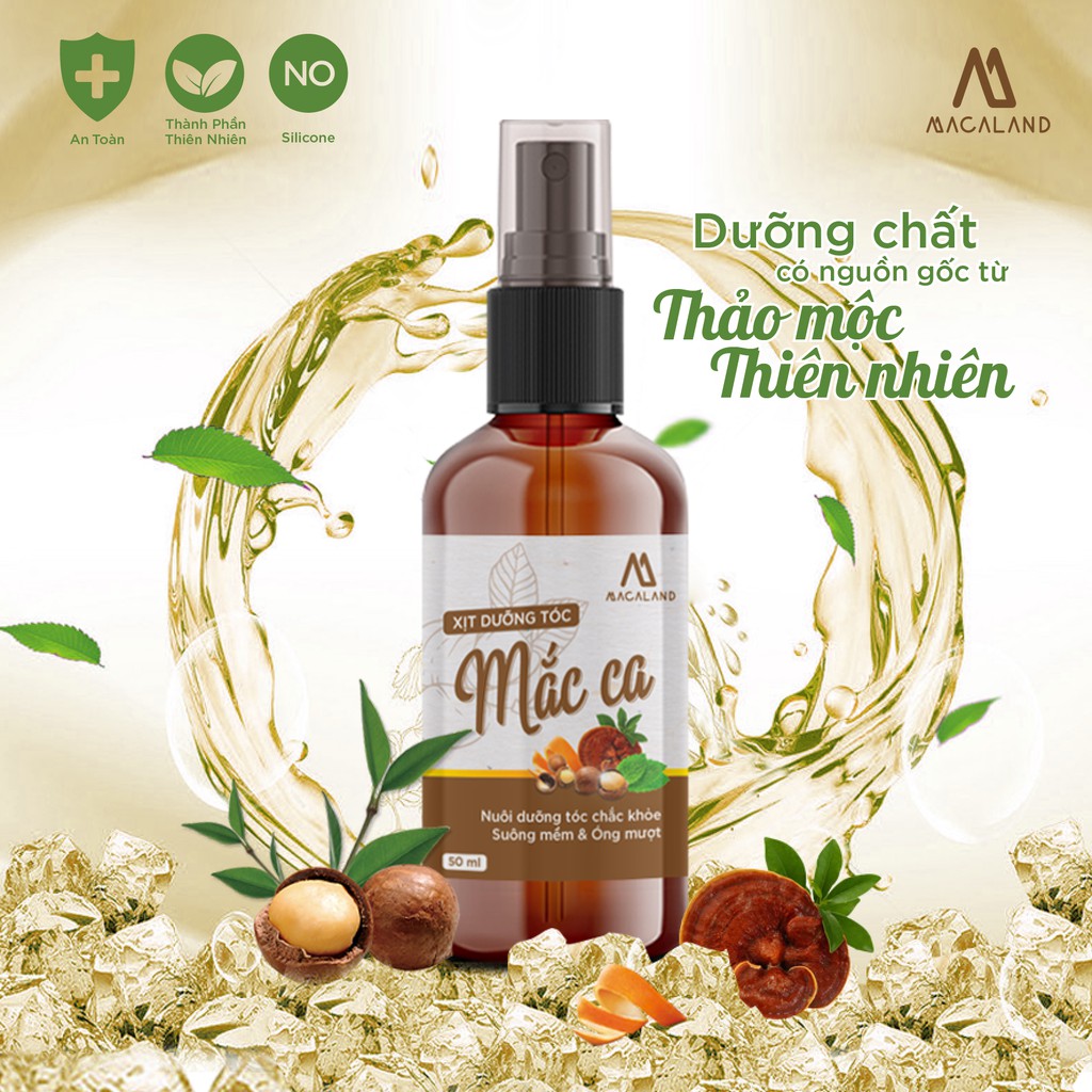 Xịt dưỡng tóc Mắc ca 30ml MACALAND cho mái tóc bồng bềnh vượt ải KPI