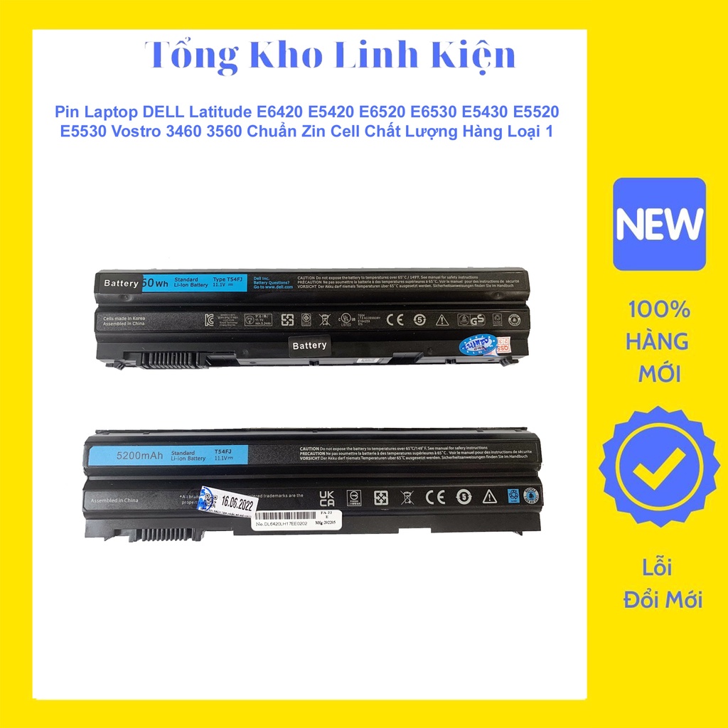 Pin Laptop DELL Latitude E6420 E5420 E6520 E6530 E5430 E5520 E5530 Vostro 3460 3560 Chuẩn Zin Cell Chất Lượng Loại 1