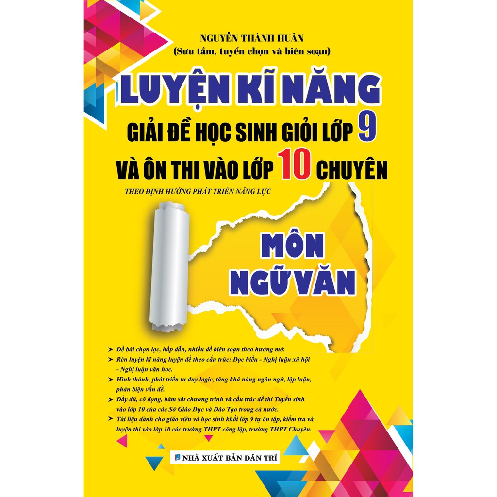 SÁCH - Luyện Kĩ Năng Giải Đề Học Sinh Giỏi Lớp 9 Và Ôn Thi Vào Lớp 10 Chuyên Môn Ngữ Văn | BigBuy360 - bigbuy360.vn