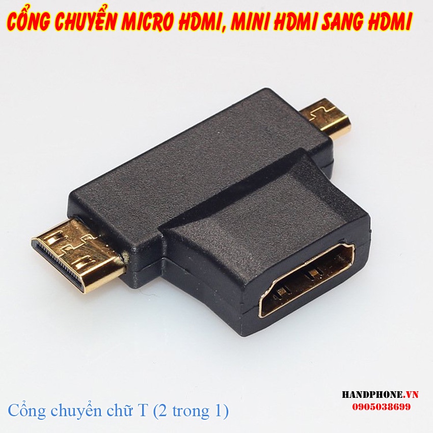 Cổng chuyển đổi Mircro HDMI, Mini HDMI sang HDMI cho Máy tính, Tablet, điện thoại, Các thiết bị Video, Audio