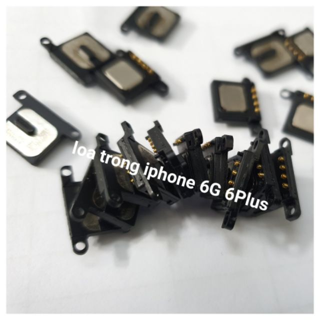Loa trong iphone 6g/6 plus