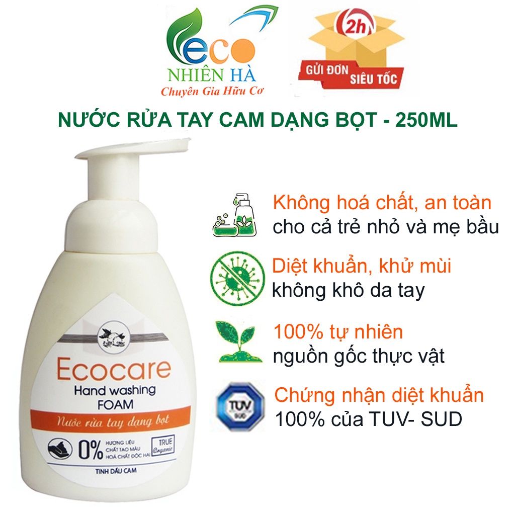 Nước rửa tay ECOCARE 250ml tinh dầu cam, nước rửa tay diệt khuẩn tạo bọt, không khô tay