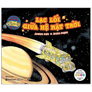 Sách - chuyến xe khoa học kỳ thú: lạc lối giữa hệ mặt trời