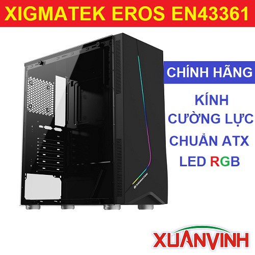 [Mã ELHAMS12 giảm 8% đơn 500K] Vỏ máy tính Xigmatek EROS EN43361 ATX Dải Led RGB Kính Cường Lực New 100% Chính Hãng | BigBuy360 - bigbuy360.vn