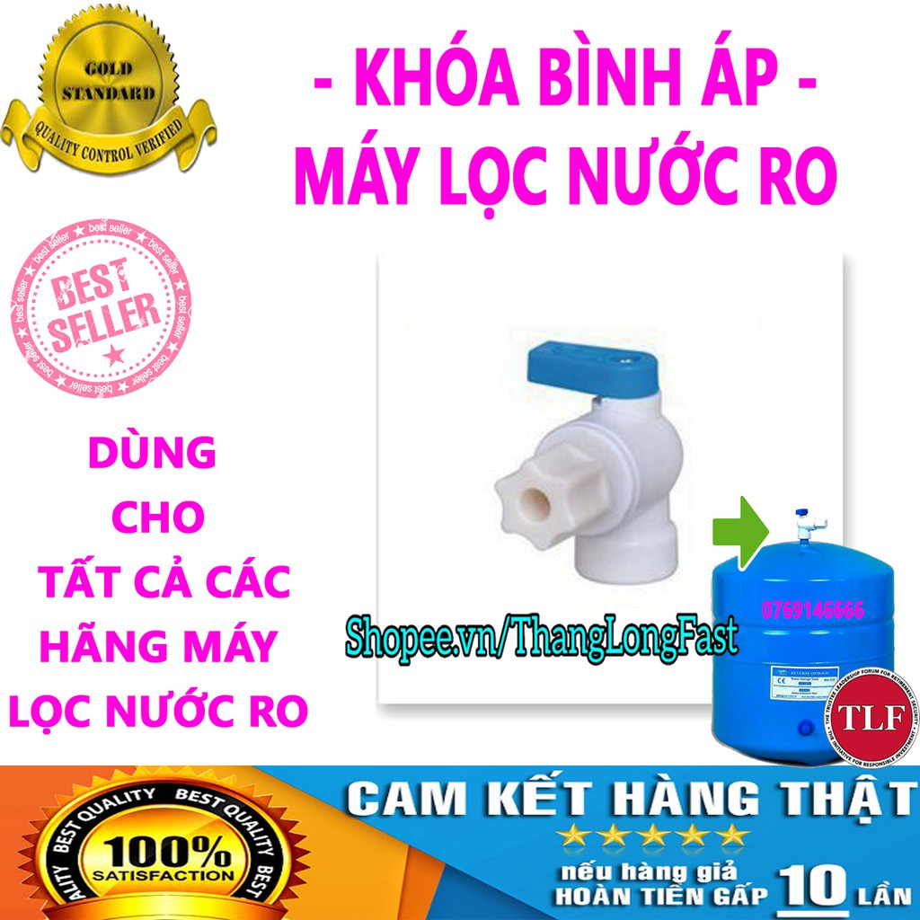 KHÓA BÌNH ÁP MÁY LỌC NƯỚC - VAN KHÓA BÌNH CHỨA NƯỚC LỌC