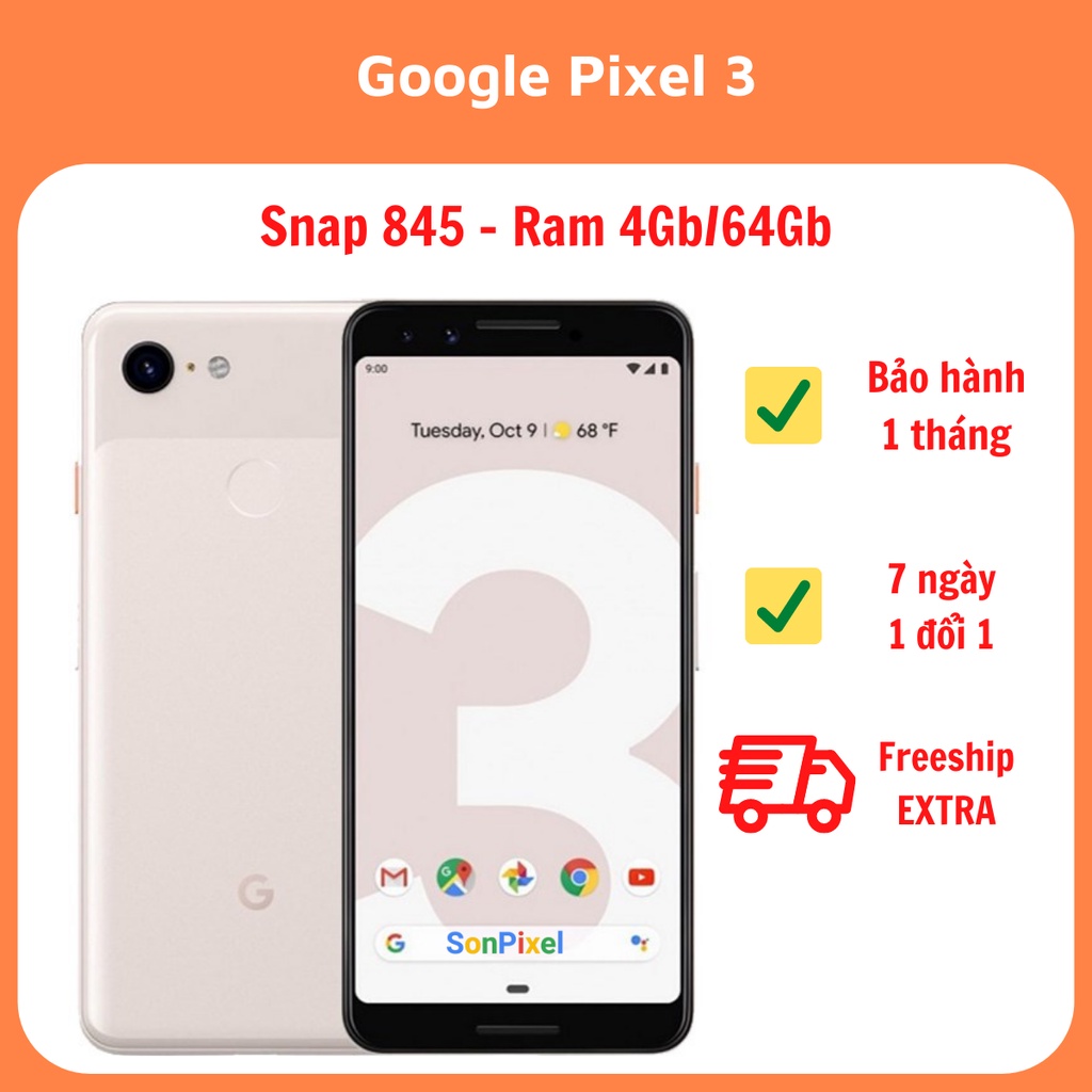 Điện Thoại Google Pixel 3, GG Pixel 3XL Chip Snapdragon 845 Ram 4G/64GB/128GB. Chơi Game Tốt Quốc Tế - Sơn Pixel