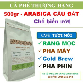 Cà phê Arabica Cầu Đất rang Mộc - Cafe Arabica Đà Lạt hạt arabica pha máy bột pha Phin túi 500gr