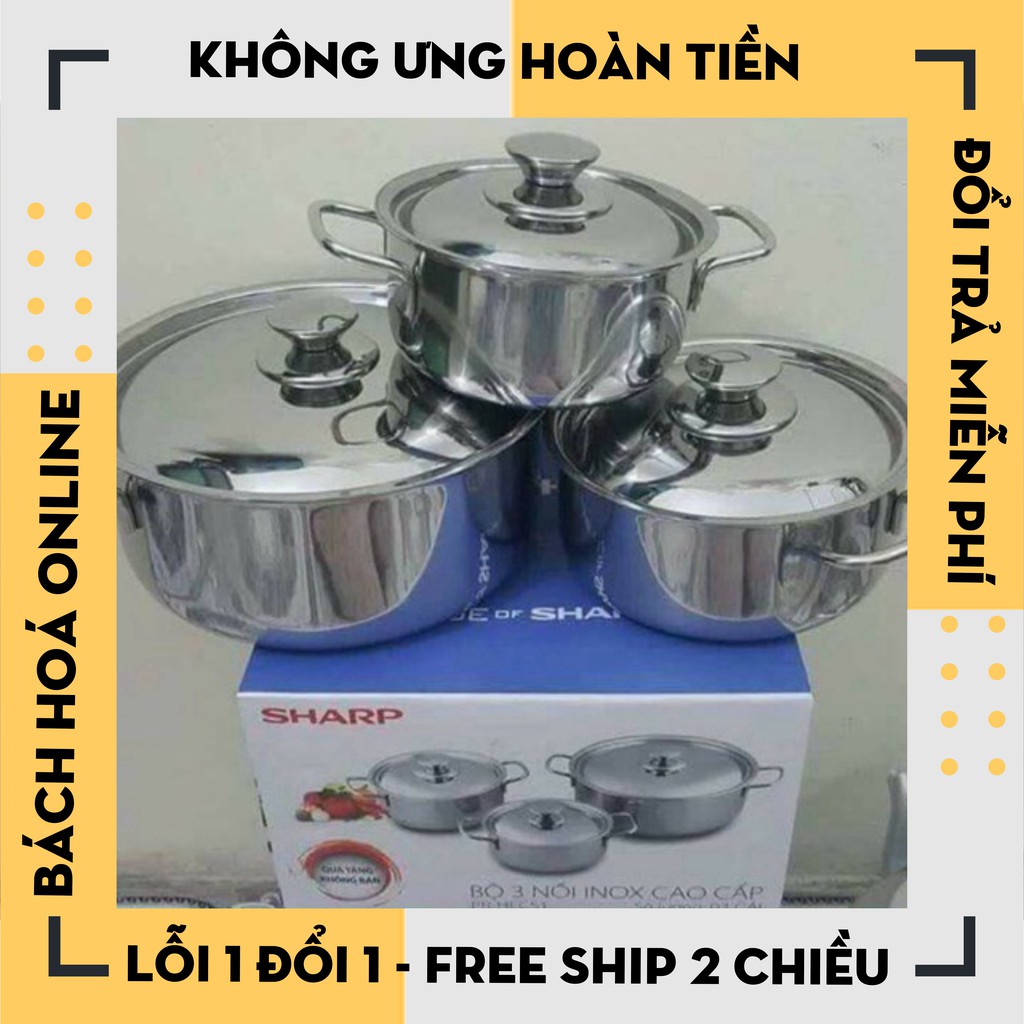 [Hàng Loại 1] Bộ 3 nồi inox SHARP dùng được cho cả bếp từ và gas