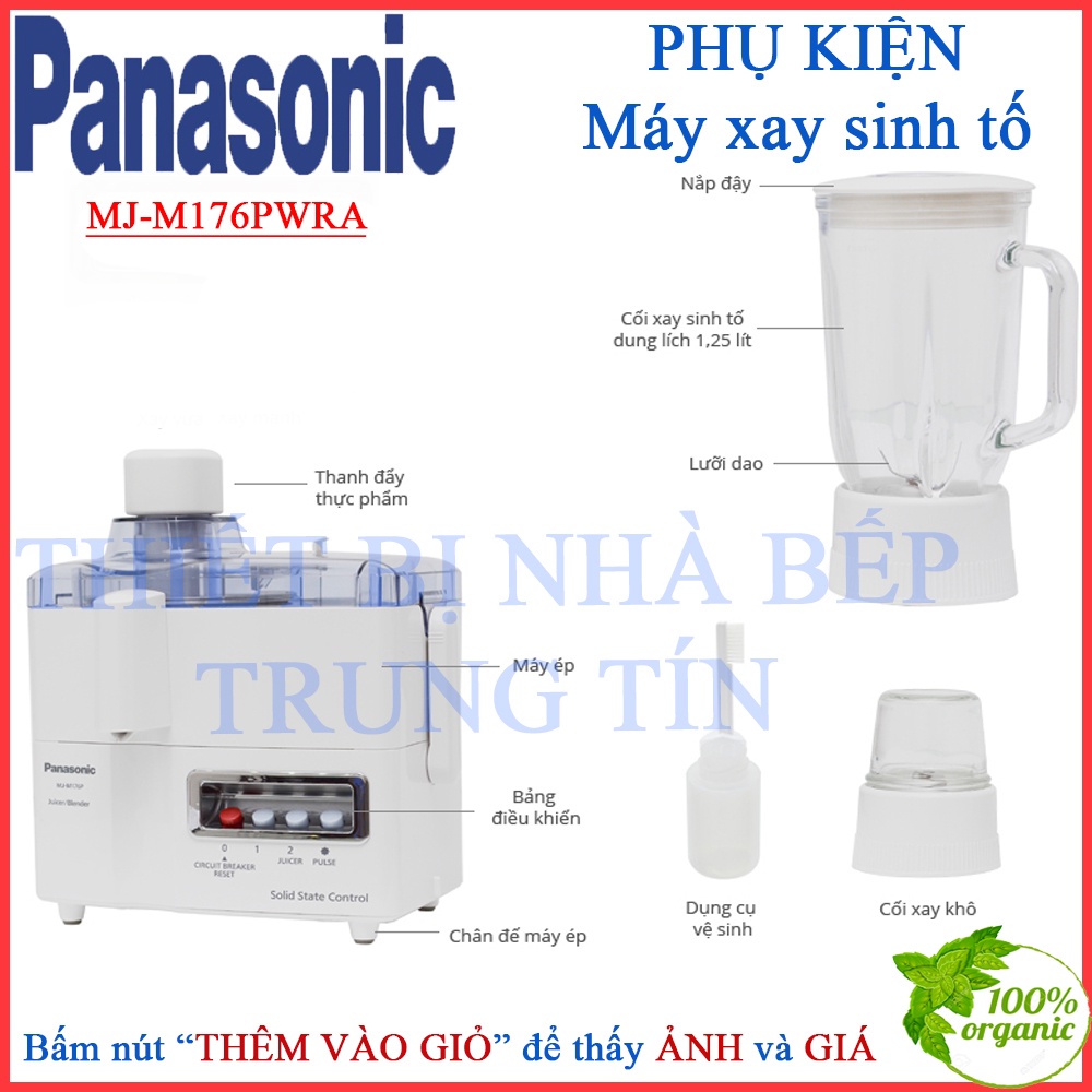 [PHỤ KIỆN Panasonic MJ-M176] Máy ép trái cây Panasonic MJ-M176