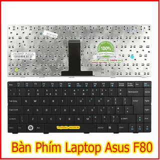 Bàn phím Laptop Asus- F80