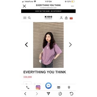 Áo thun Everything You Think của Kido