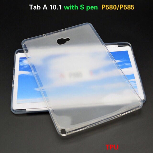 Ốp dẻo silicon Samsung galaxy Tab A 10.1/P580