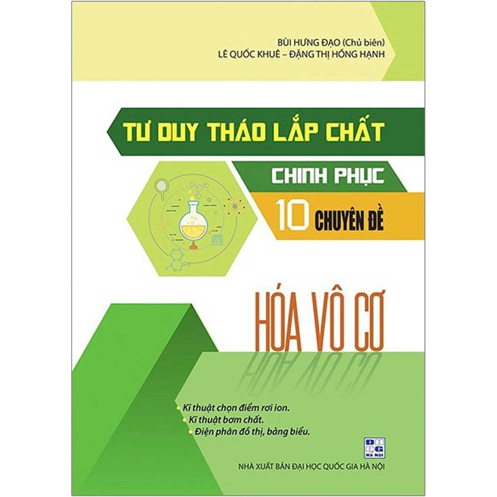 Sách - Tư Duy Tháo Lắp Chất Chinh Phục 10 Chuyên Đề Hóa Vô Cơ