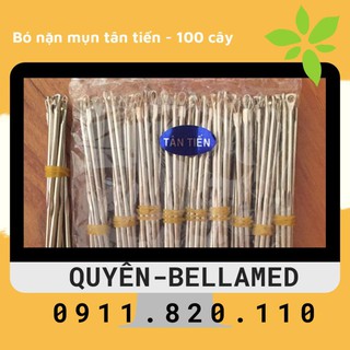 Que nặn mụn Tân Tiến ( Bịch 100 cây)