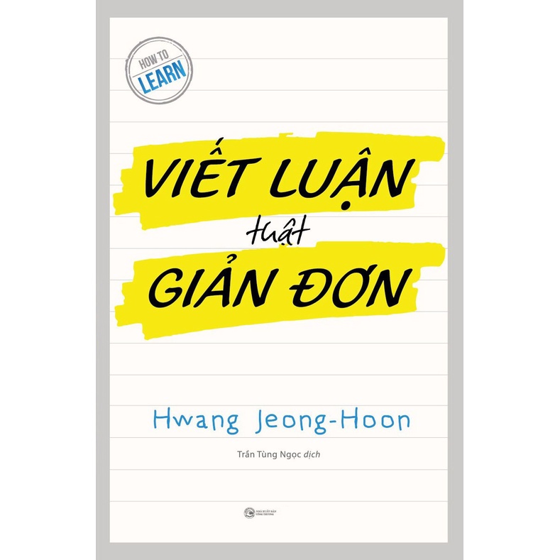 Sách - Viết Luận Thật Giản Đơn