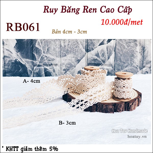 Ruy Băng Ren cao cấp trang trí nón, mũ thủ công bản 4cm, 3cm RB061