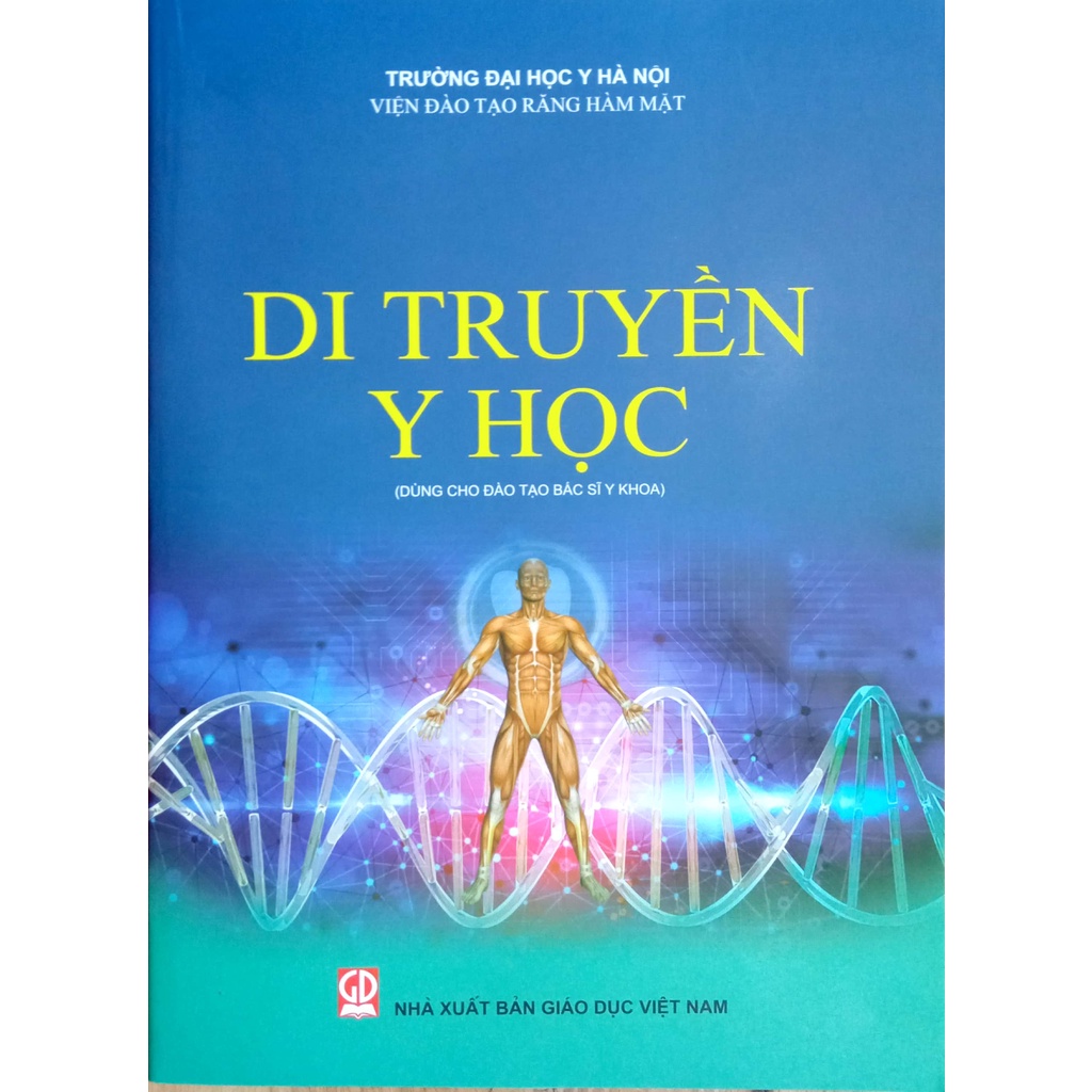 Sách - Di Truyền Y Học (Dùng cho đào tạo Bác sĩ Y Khoa)